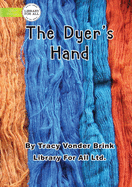 The Dyer's Hand