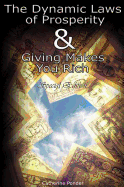 The Dynamic Laws of Prosperity and Giving Makes You Rich - Special Edition