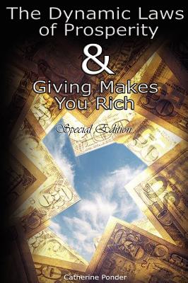 The Dynamic Laws of Prosperity AND Giving Makes You Rich - Special Edition - Ponder, Catherine