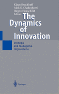 The Dynamics of Innovation: Strategic and Managerial Implications