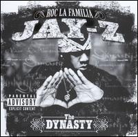 The Dynasty: Roc la Familia - Jay-Z