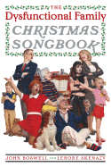 The Dysfunctional Family Christmas Songbook