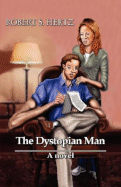 The Dystopian Man