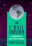 The E-mail Frontier - Blum, Daniel, and Litwack, David M