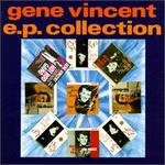 The E.P. Collection - Gene Vincent