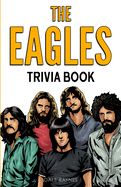 The Eagles Trivia Book