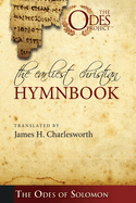 The Earliest Christian Hymnbook