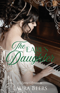 The Earl's Daughter: A Regency Romance