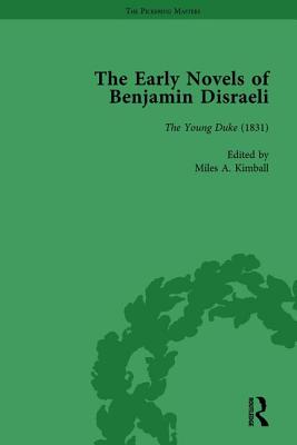The Early Novels of Benjamin Disraeli Vol 2 - Schwarz, Daniel, and Harvey, Geoffrey, and Hawkins, Ann