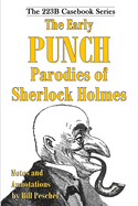 The Early Punch Parodies of Sherlock Holmes