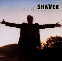The Earth Rolls On - Shaver