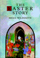 The Easter Story - Wildsmith, Brian