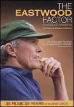 The Eastwood Factor - Richard Schickel