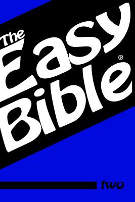 The Easy Bible Volume Two: Days 32-62 - Clough, Dwight a