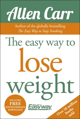 The Easy Way to Lose Weight - Carr, Allen