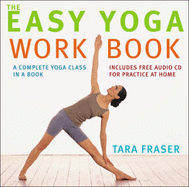The Easy Yoga Workbook: The Perfect Introduction to Yoga