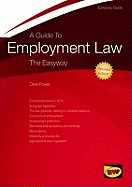 The Easyway Guide To Employment Law: Revised Edition