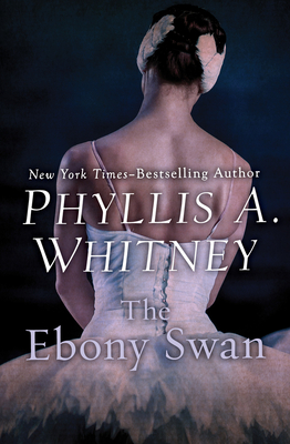 The Ebony Swan - Whitney, Phyllis a