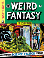 The EC Archives: Weird Fantasy, Volume 2