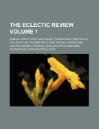 The Eclectic Review Volume 1