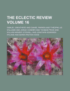 The Eclectic Review Volume 16