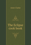The Eclipse Cook Book