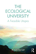 The Ecological University: A Feasible Utopia