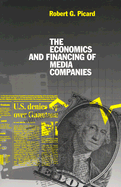 The Economics and Financing of Media Companies (1)