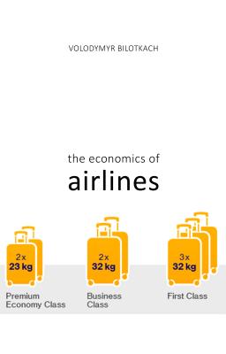 The Economics of Airlines - Bilotkach, Volodymyr