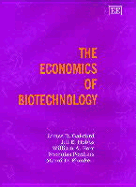 The Economics of Biotechnology - Gaisford, James D, and Hobbs, Jill E, and Kerr, William A