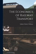 The Economics of Railway Transport