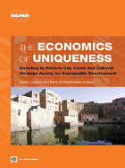 The Economics of Uniqueness: Investing in Historic City Cores and Cultural Heritage Assets for Sustainable Development