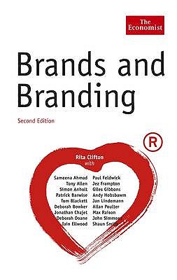 The Economist: Brands and Branding - Clifton, Rita