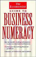 "The Economist" Guide to Business Numeracy - Stutely, Richard