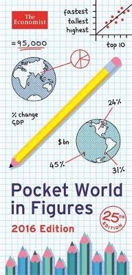 The Economist Pocket World in Figures 2016 - The Economist