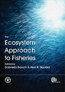 The Ecosystem Approach to Fisheries