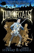 The Edge Chronicles 10: The Immortals - Stewart, Paul