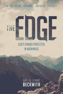 The Edge: God's Power Perfected in Weakness