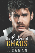 The Edge of Chaos: A Best Friend's Older Brother Forbidden Romance