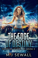 The Edge Of Destiny: Premium Hardcover Edition