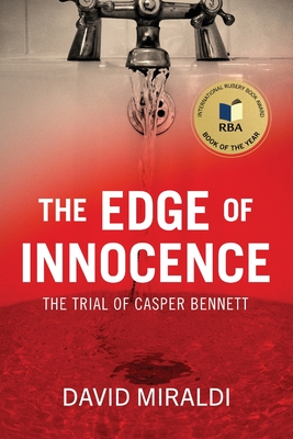 The Edge of Innocence: The Trial of Casper Bennett - Miraldi, David
