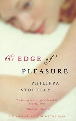 The Edge of Pleasure - Stockley, Philippa