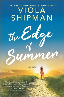 The Edge of Summer - Shipman, Viola