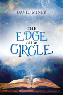 The Edge of the Circle