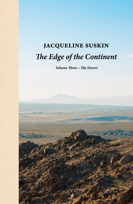 The Edge of the Continent: The Desert - Suskin, Jacqueline