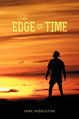 The Edge of Time - Middleton, Mike, Dr.