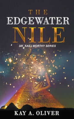 The Edgewater Nile - Oliver, Kay A