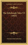 The Edinburgh Tales V3 (1845)