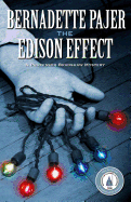 The Edison Effect: A Professor Bradshaw Mystery