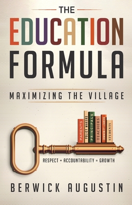 The Education Formula - Augustin, Berwick